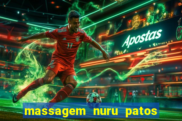 massagem nuru patos de minas